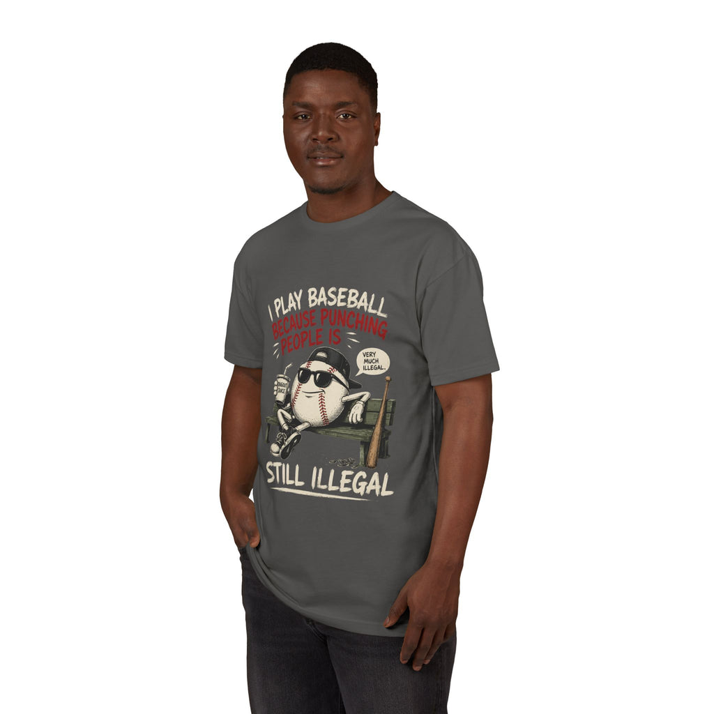 Baseball Funny Tee — "Because Punching People Is Still Illegal" Graphic Shirt