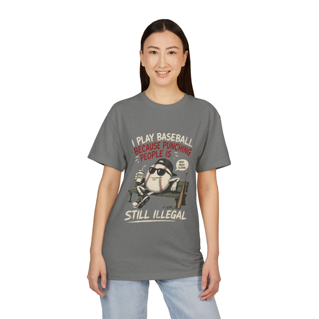Baseball Funny Tee — "Because Punching People Is Still Illegal" Graphic Shirt