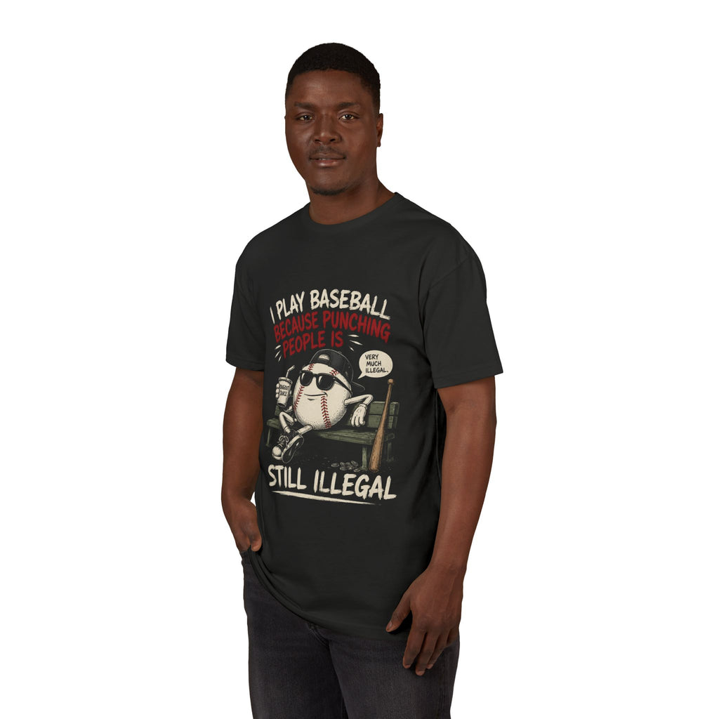 Baseball Funny Tee — "Because Punching People Is Still Illegal" Graphic Shirt
